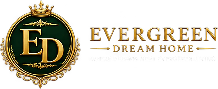 Evergreen Dream Home